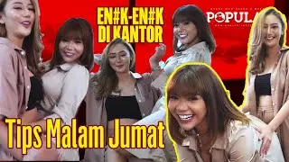 TIPS BERCINTA DI KANTOR / BOSAN DI RANJANG || TIPS MALAM JUMAT BY SUNNY CHU & IMMASA