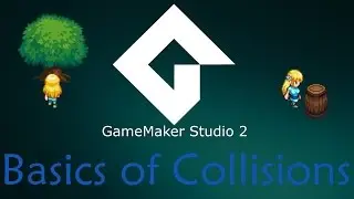 GameMaker Studio 2 - The Basics of Collisions Beginner Tutorial