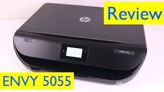 HP ENVY 5055 All-in-One Printer Review