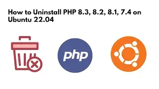 Uninstall PHP 8.3, 8.2, 8.1, 7.4 on Ubuntu 22.04 #uninstall #php8 #ubuntu22