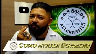 [Saúde Mental] ✅ Como atrair Dinheiro para sua vida?