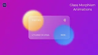 Glassmorphism Effects in After Effects - After Effects Tutorial