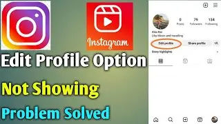 Edit Profile Option Not Showing In Instagram//Not Available Edit Profile Opt Problem Solved 2023