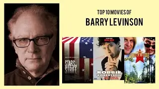 Barry Levinson Top 10 Movies of Barry Levinson| Best 10 Movies of Barry Levinson