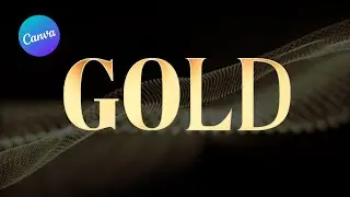 How to Create Gold Text Effect Canva Tutorial [updated]