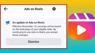 Update Ads On Reels Effective November 10 Earnings will be based on the total Plays of your  Reels.