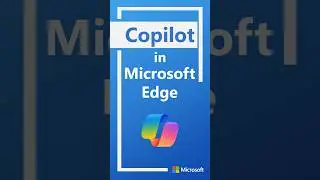 Tips for using Copilot in Microsoft Edge | Microsoft #Copilot #MicrsoftEdge #AI #techtips