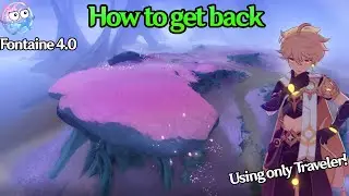 How to Come Back to “Nice to Meet You” Area in Genshin Impact