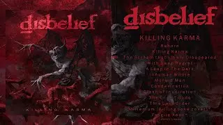 DISBELIEF - Killing Karma (Full Album)