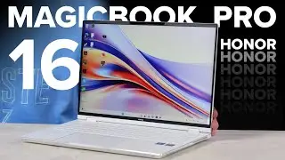 165 Гц и 24 ГБ ОЗУ - что за зверь этот Honor MagicBook Pro 16? / ОБЗОР