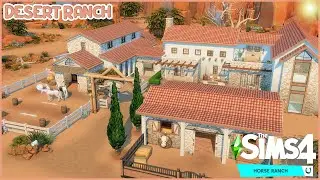 The Sims 4 Country Singer Desert Ranch | The Sims 4 Horse Ranch | House Build