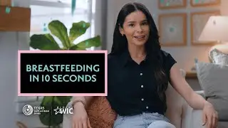 Breastfeeding: A :10 Timer | Texas WIC Breastfeeding Support | BreastmilkCounts.com