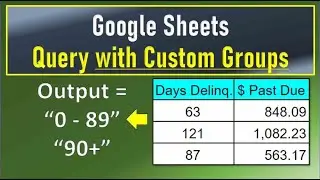 Google Sheets Query With Custom Groups