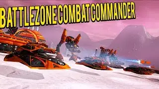 Battlezone Combat Commander - Base Building and Piloting Mechs FPS/RTS Fusion