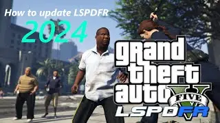 How to update LSPDFR | GTAV NEW UPDATE 