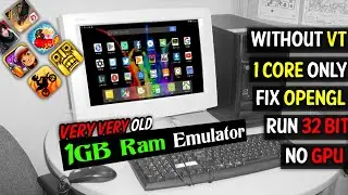 (New) Best Android Emulator 1GB RAM PC | WITHOUT GPU | FIX OPENGL | NO VT | Dual Core PC's