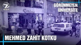 Görünmeyen Üniversite - Mehmed Zahid Kotku Belgeseli