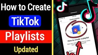 How to Create a Playlists on Tiktok ( New Features) || How do i make a playlist on Tiktok √