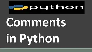 Comments in Python | Python Comments | How To Write Comments In Python