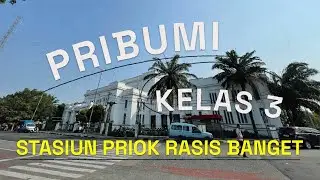 STASIUN PRIOK RASIS BANGET