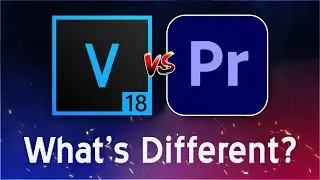 VEGAS Pro 18 VS Premiere Pro 2020 - Whats Different