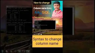 How to change column name #Theosfascinatingprograms #Mr_KarthicPGTCS#mysql