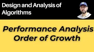 Performance Analysis - Order of Growth #daa #algorithm #algorithmdesign #algorithmanalysis