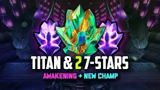 1 Titan & 2 7-Star Crystals Opening! Amazing Awakening & New Champ!