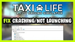 How to FIX Taxi Life: A City Driving Simulator Crashing / Not Launching!