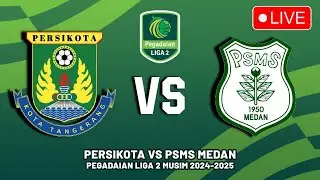 Persikota Tangerang vs PSMS Medan Pegadaian Liga 2 2024/2025 Jadwal Siaran Langsung Liga 2 Hari Ini