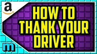 How To Thank Your Driver On Amazon WITHOUT Alexa (USA) - How To 'Tip' your driver on amazon