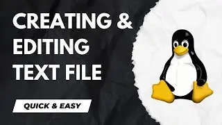 CREATING and EDITING TEXT FILES in Terminal: A Beginners Guide in Linux (Ubuntu) Kali Linux