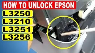 How to Open Epson L3250, L3210, L3251, and L3256 Printer - UNLOCK TECHNIQUE