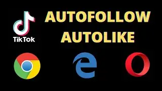 script app for tiktok autofollow and autolike with random interval - chrome edge opera extension