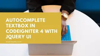 Autocomplete textbox in CodeIgniter 4 with jQuery UI