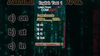 English Pre-Intermediate 3 Test 1      #EnlgishTests #EnglishGrammer