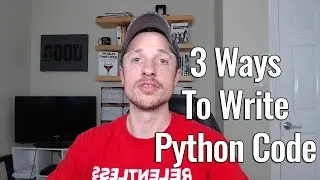 3 Ways to Write and Execute Python Code on Your Computer