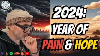 EP#99: 2024 in Review - Genocide, Revolution & What’s Coming in 2025