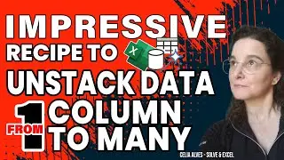 How to unstack data in repeated groups of rows in the same column with Power Query in Excel