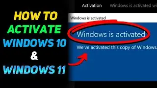 How to Activate Windows 10 & 11 (Tutorial)