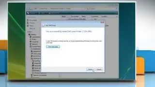 How to Install Dell® Laserjet Printer Driver on Windows® Vista