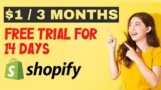 How To Register Shopify Free Trial 2022 with 14 Day Free Trial & Pay $1 For Your First Month Offer