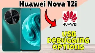 Usb Debugging Settings how to use Huawei Nova 12i || How to set USB Debugging options #new