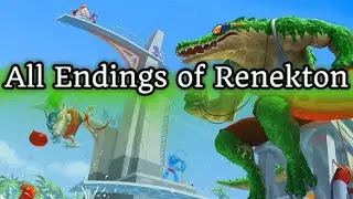 Renekton: All Endings