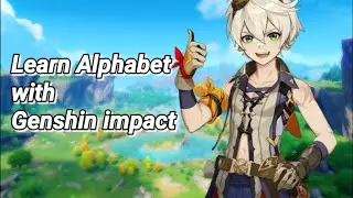 Learn alphabet with genshin impact. [Full version]