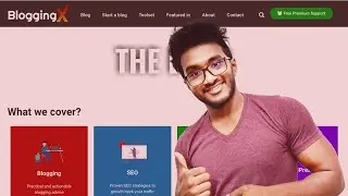 Elementor + Astra Theme - The Design of BloggingX Deconstructed
