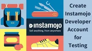 Instamojo Create Account for Developers