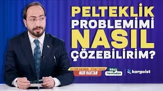 Pelteklik Problemim Var Nasıl Çözebilirim? | Sözü Yormadan | Nur Haktan | B56