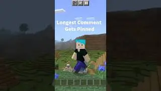 The Longest Comment Gets Pinned #fyp #shorts #comments #minecraft #minecraftshorts