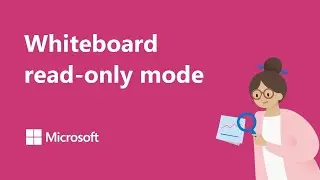 How to use read-only mode in Microsoft Whiteboard